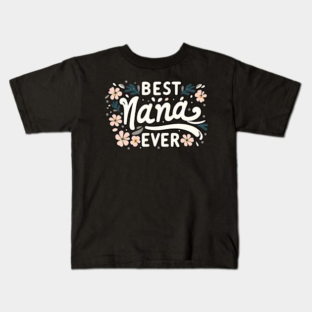 BEST NANA Kids T-Shirt by CurlyDesigns